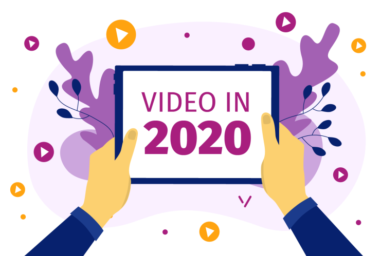 Video in 2020